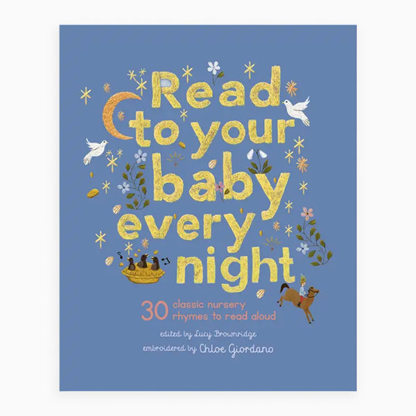 Read to Your Baby Every Night - Whistlefish