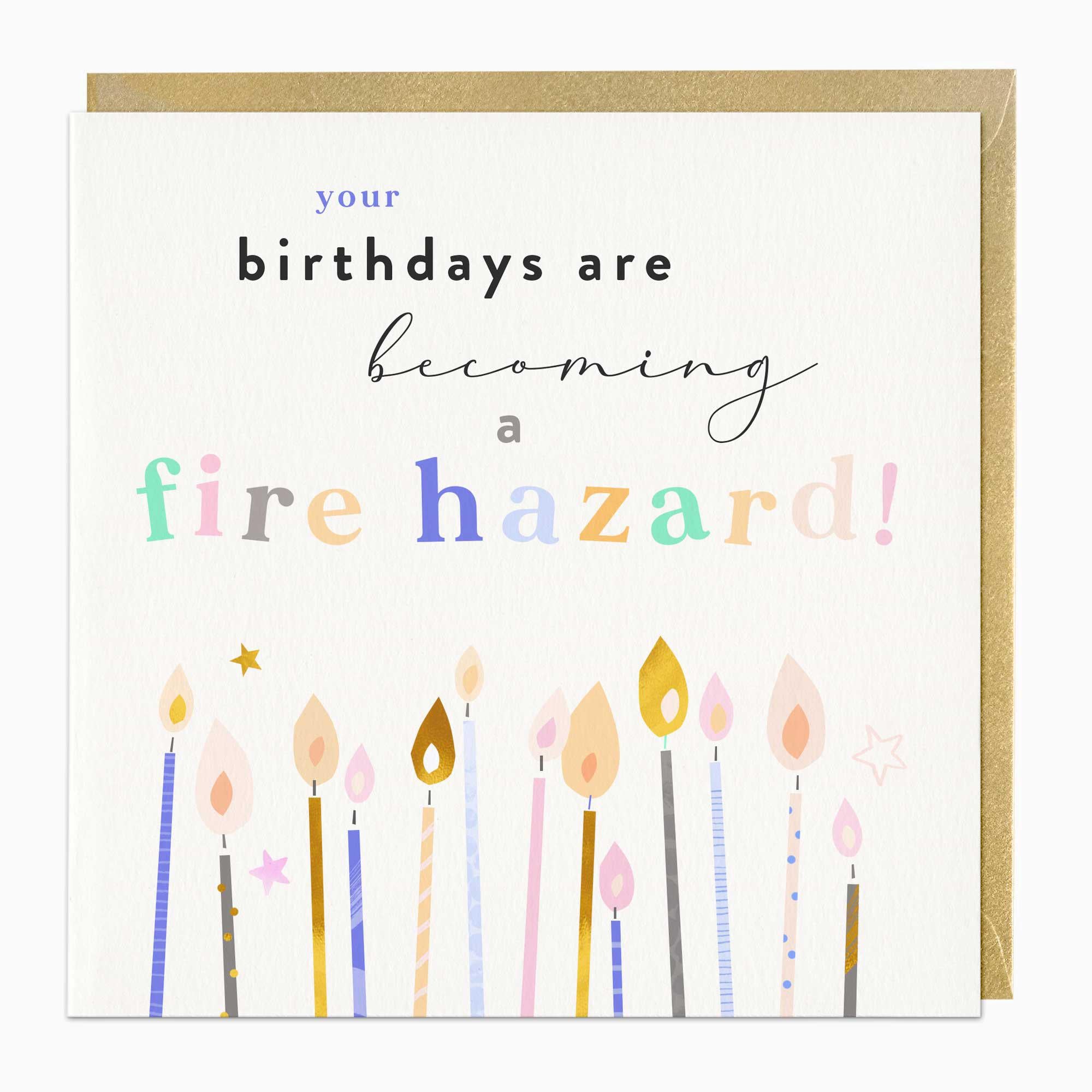 Greeting Card-F212 - Fire Hazard Birthday Card-Whistlefish