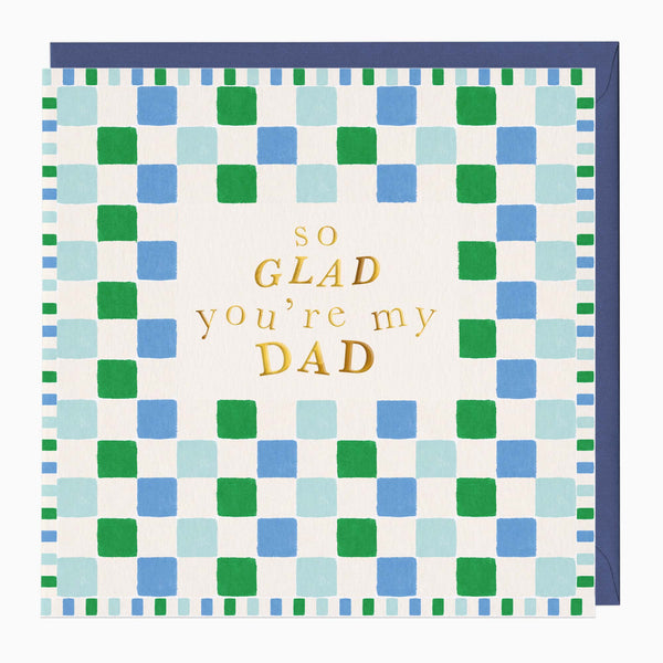 H308 - So Glad You're My Dad Card