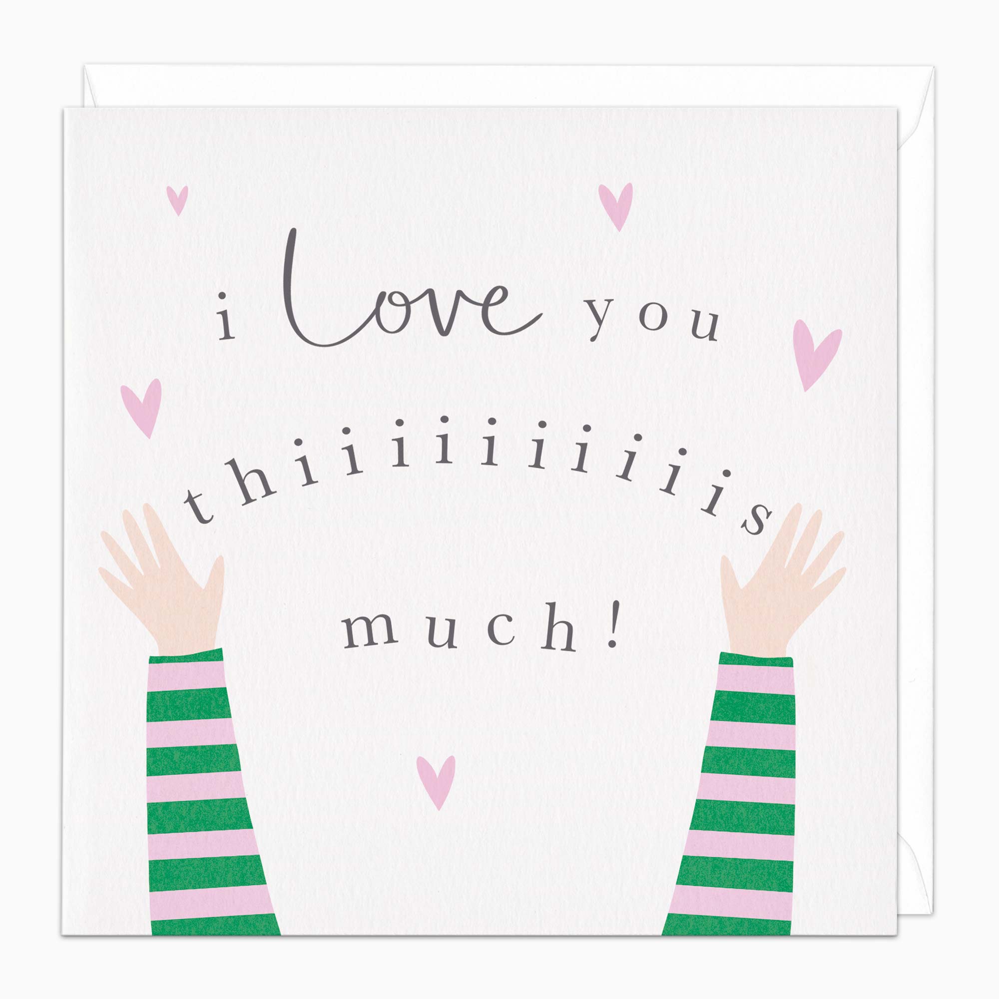K019 - Thiiiis Much Love Card