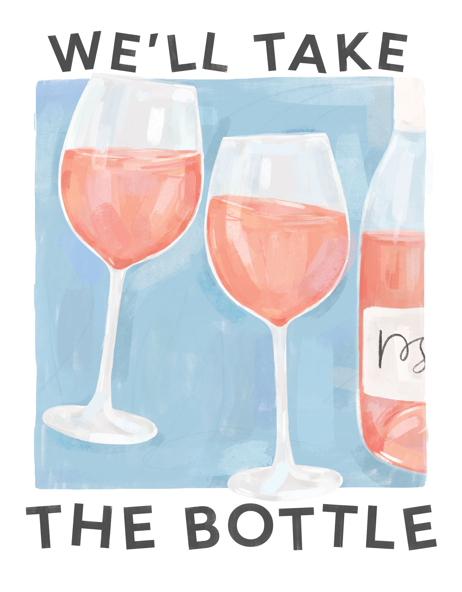 Take The Bottle framed print featuring two glasses and a bottle of rosé wine against a blue background.