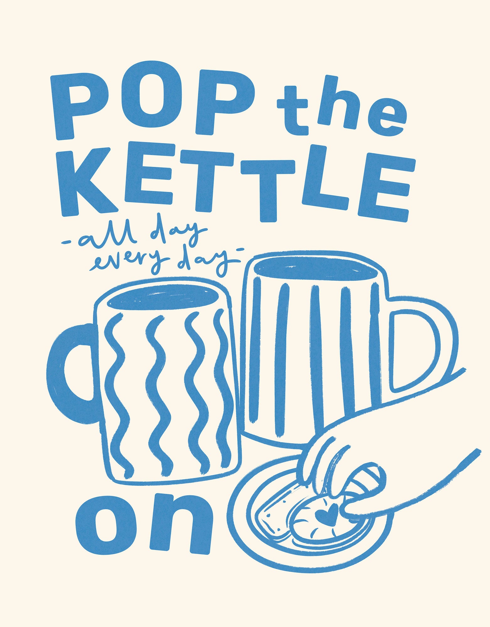Pop the Kettle Blue framed print featuring blue line art of two mugs, a biscuit, and text on a cream background.
