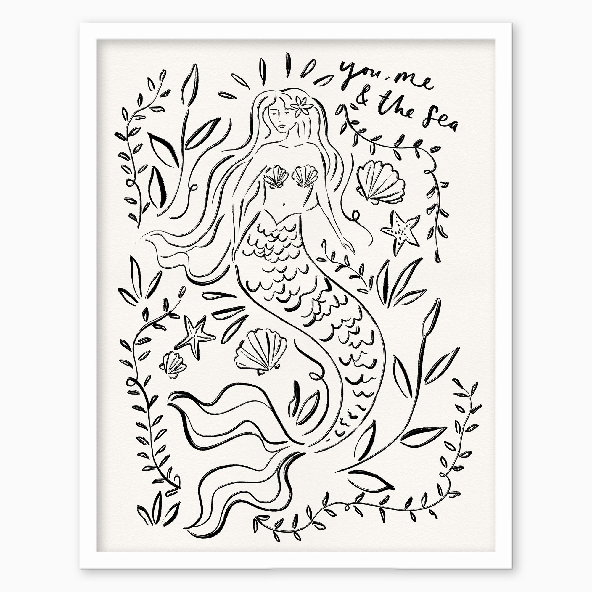 You, Me & The Sea framed print featuring a black ink line drawing of a mermaid surrounded by seaweed and shells.
