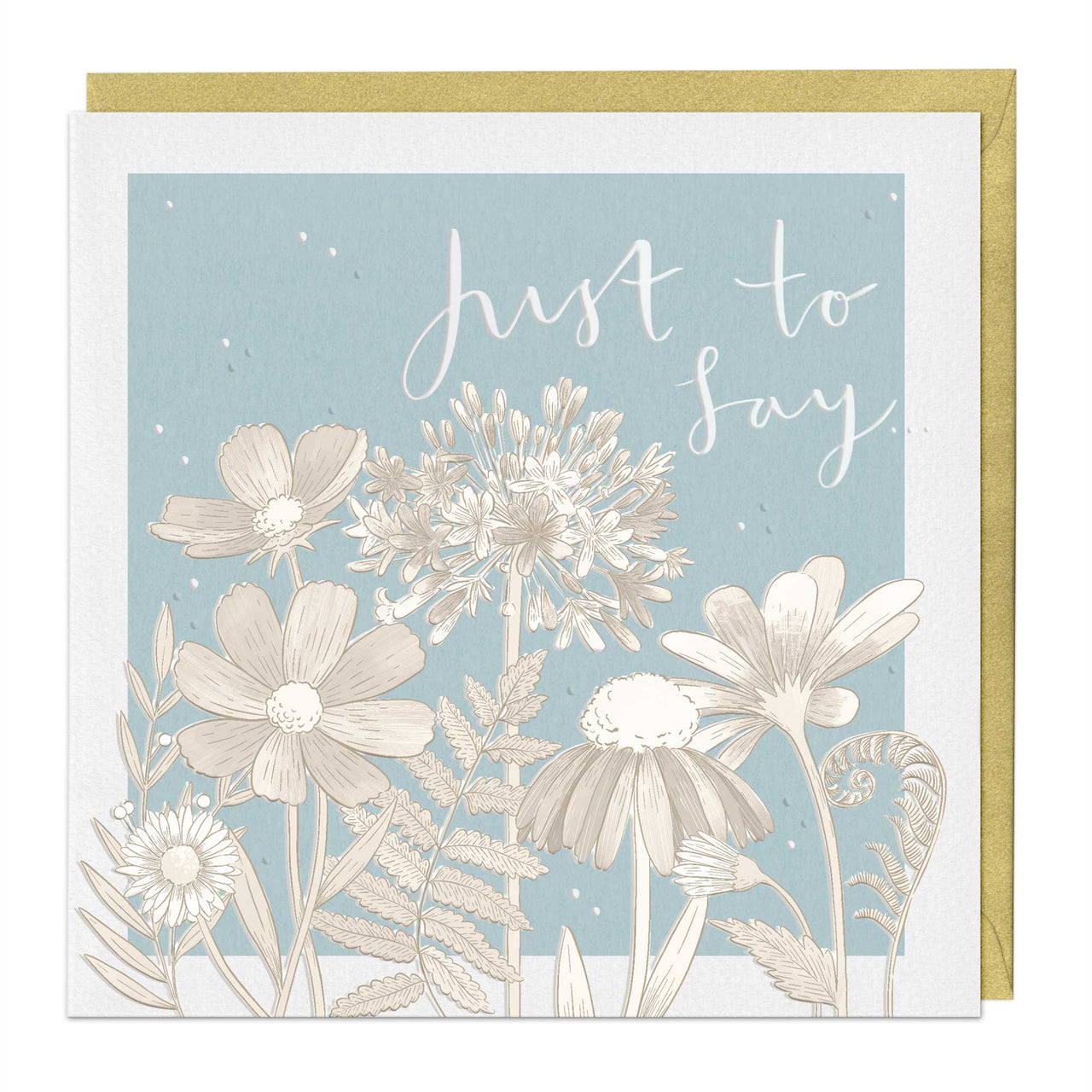 Luxury Card - LN065 - Just To Say Floral Luxury Card - Just To Say Floral Luxury Card - Whistlefish