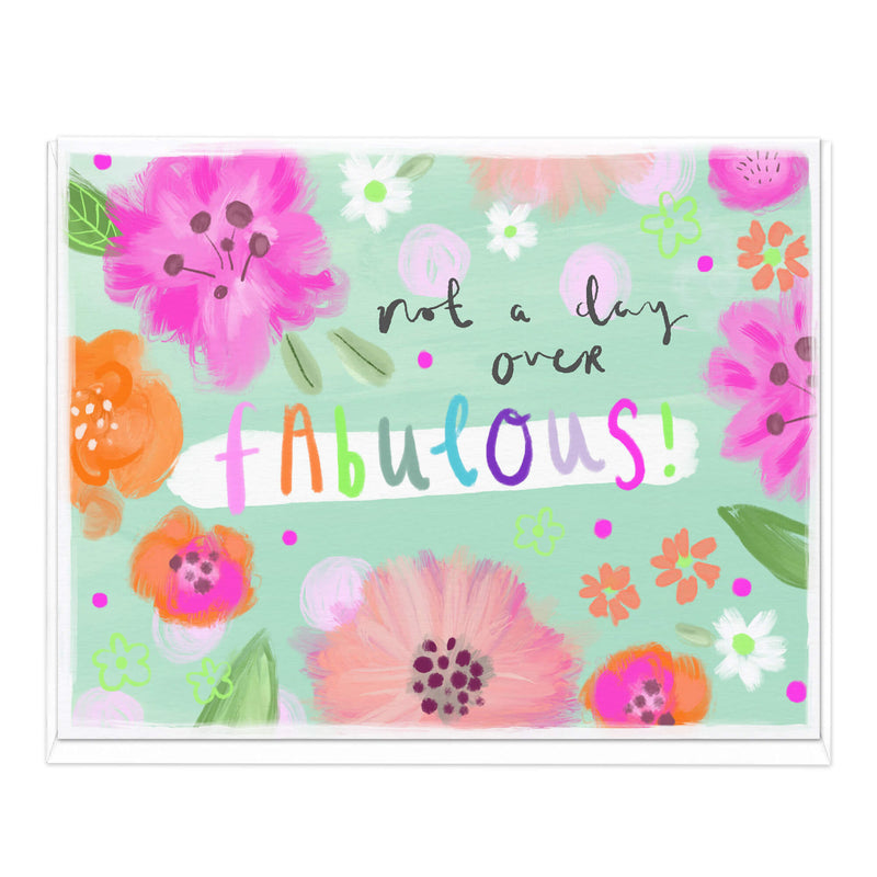 Greeting Card-D738 - Not A Day Over Fabulous Birthday Card-Whistlefish