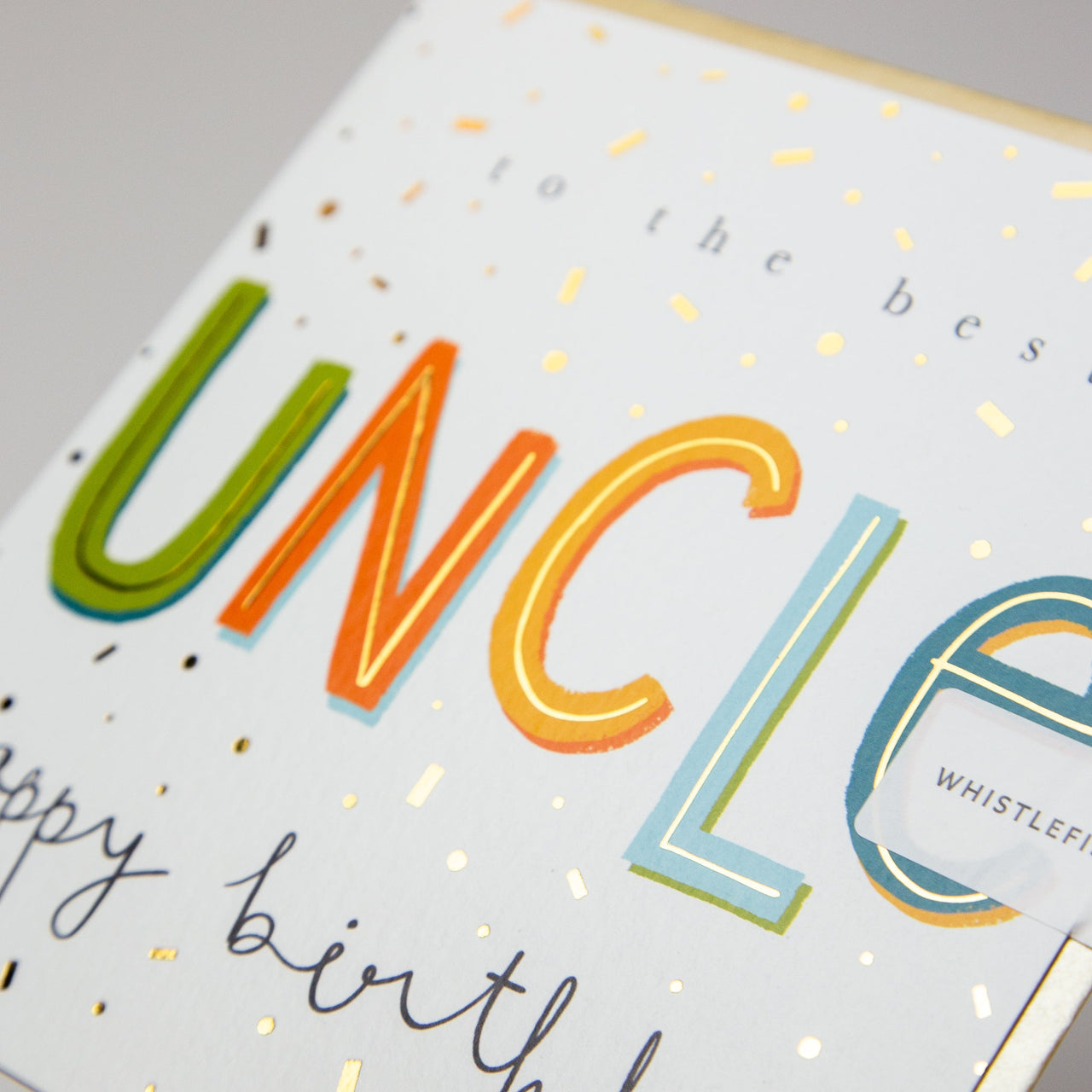 Greeting Card - E697 - The Best Uncle Birthday Card - The Best Uncle Birthday Card - Whistlefish