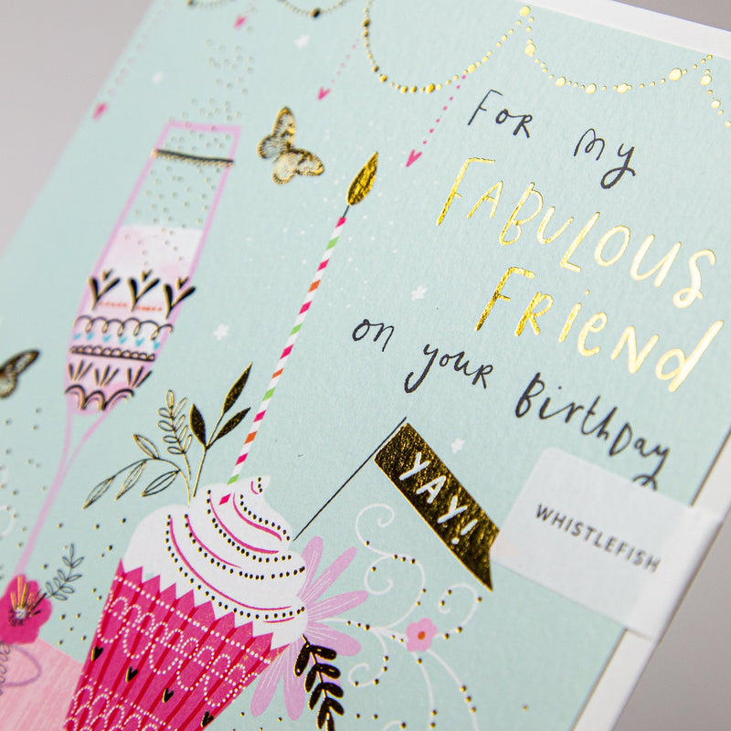 Greeting Card - E701 - Fabulous Friend Cupcake Birthday Card - Fabulous Friend Cupcake Birthday Card - Whistlefish