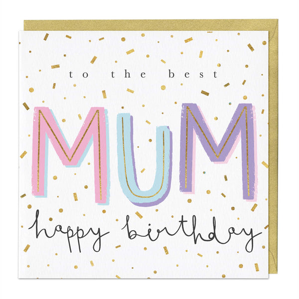 Greeting Card - E706 - The Best Mum Birthday Card - The Best Mum Birthday Card - Whistlefish