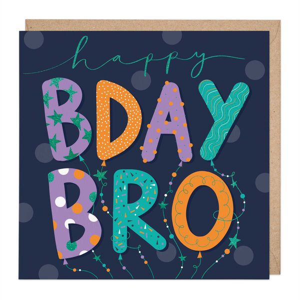 Greeting Card - E783 - Birthday Bro Card - Birthday Bro Card - Whistlefish