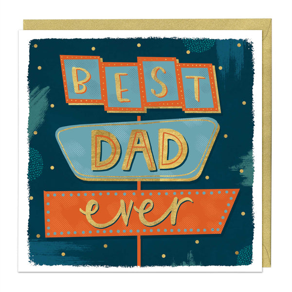 Greeting Card - E790 - Best Dad Ever Celebration Card - Best Dad Ever Celebration Card - Whistlefish