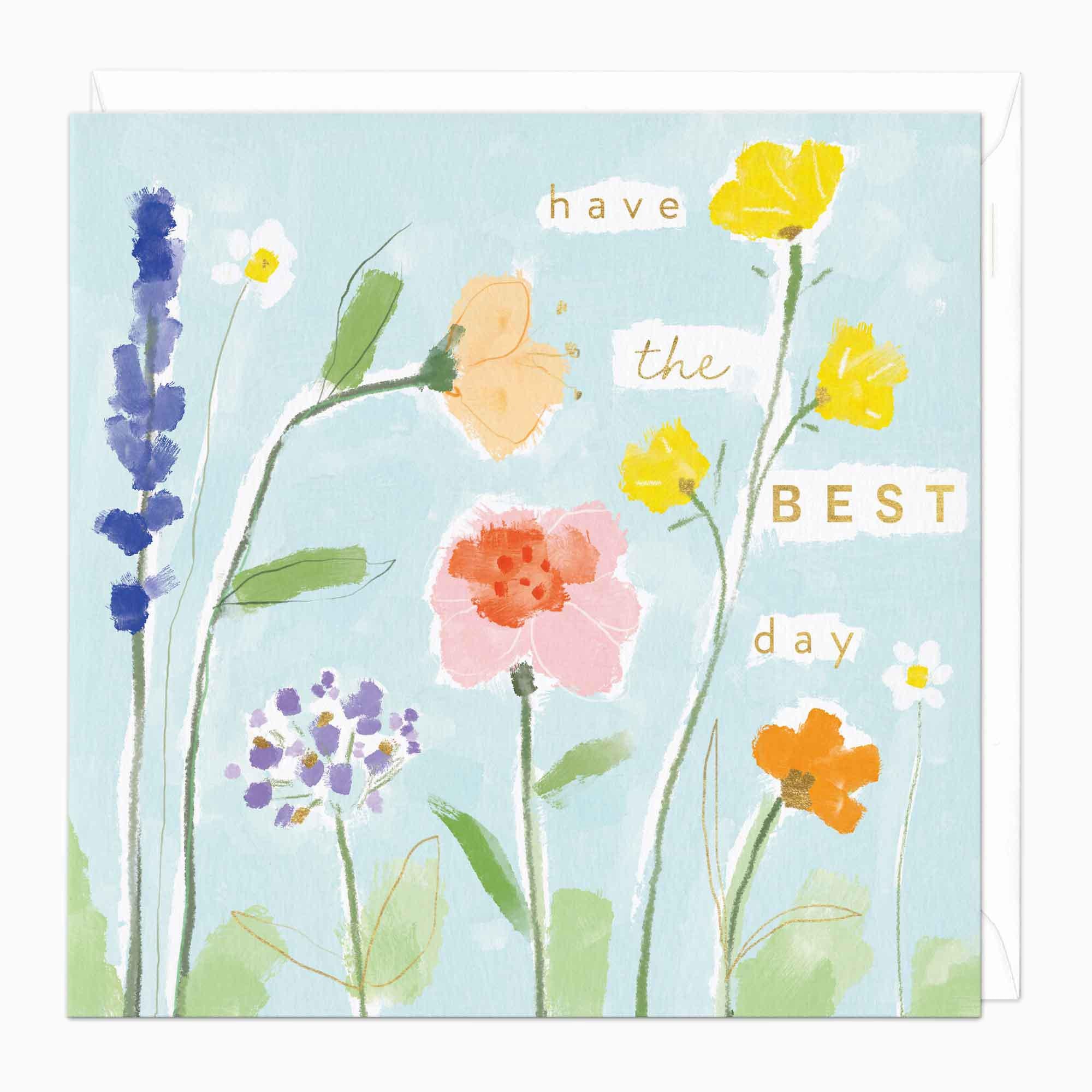 Greeting Card-F203 - Have The Best Day Foral Card-Whistlefish