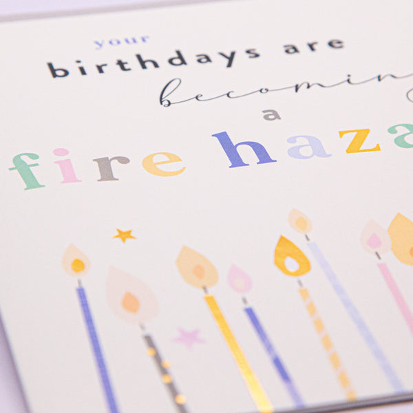 Greeting Card - F212 - Fire Hazard Birthday Card - Fire Hazard Birthday Card - Whistlefish