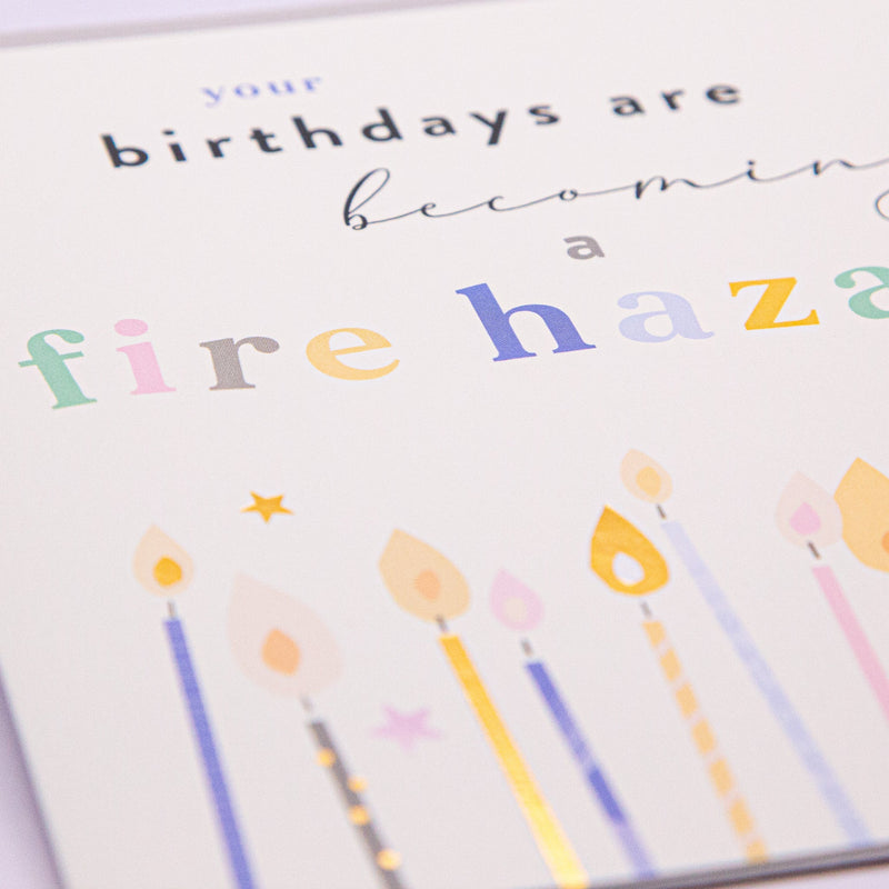 Greeting Card - F212 - Fire Hazard Birthday Card - Fire Hazard Birthday Card - Whistlefish