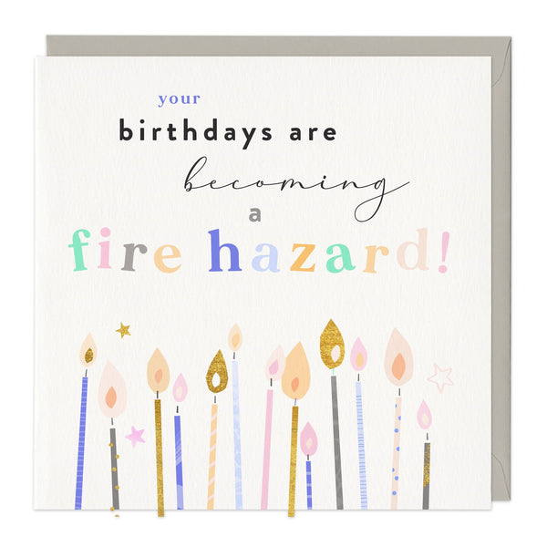 Greeting Card - F212 - Fire Hazard Birthday Card - Fire Hazard Birthday Card - Whistlefish