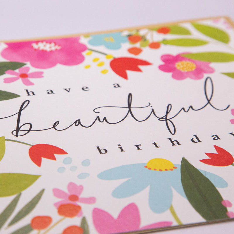 Greeting Card - F279 - Have A Beautiful Birthday Birthday Card - Have A Beautiful Birthday Floral Card - Whistlefish