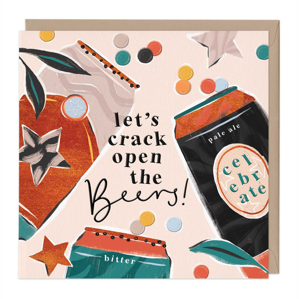 Greeting Card - F412 - Crack Open The Beers Juicy Card - Crack Open The Beers Juicy Card - Whistlefish