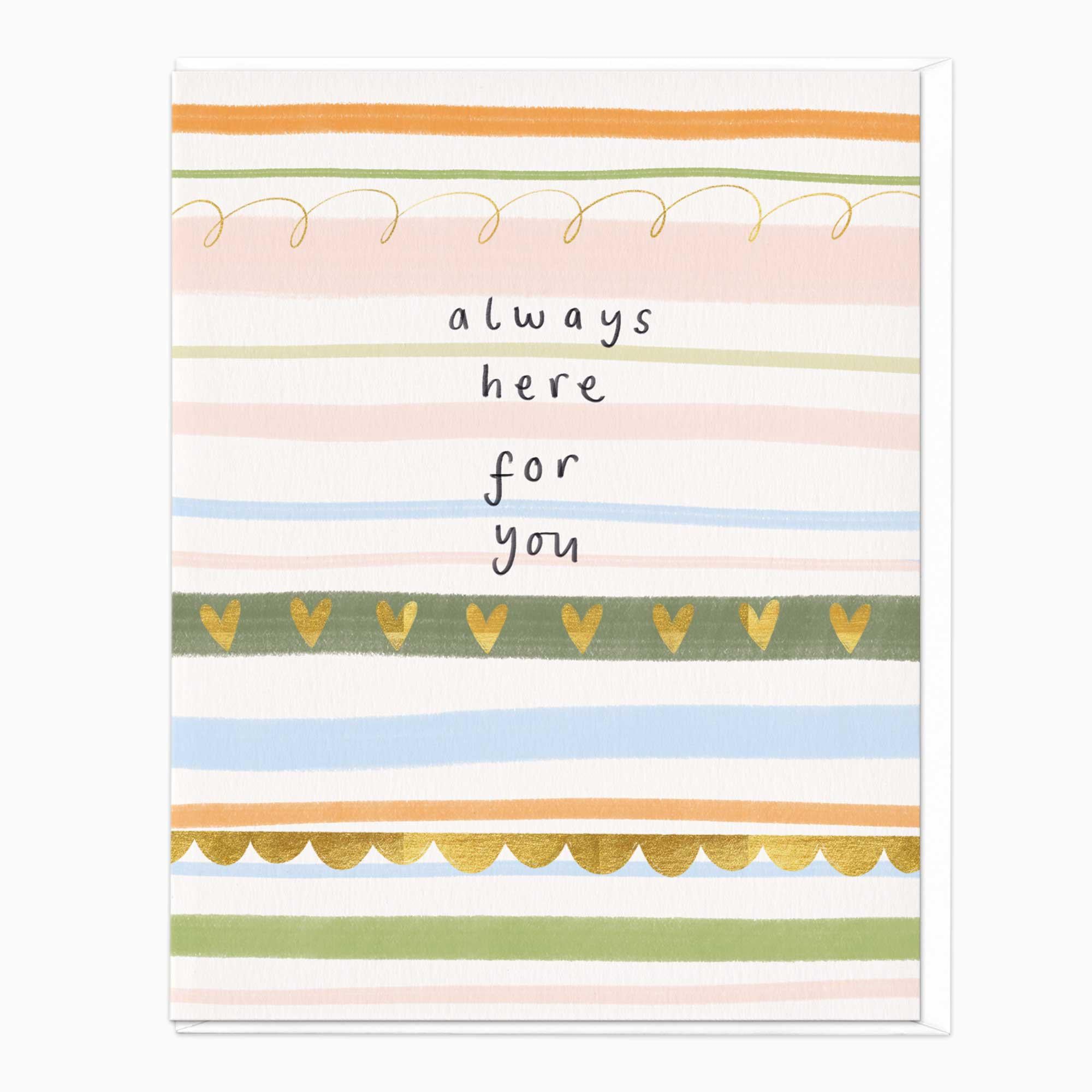 Greeting Card-F466 - Always Here For You Stripey Card-Whistlefish