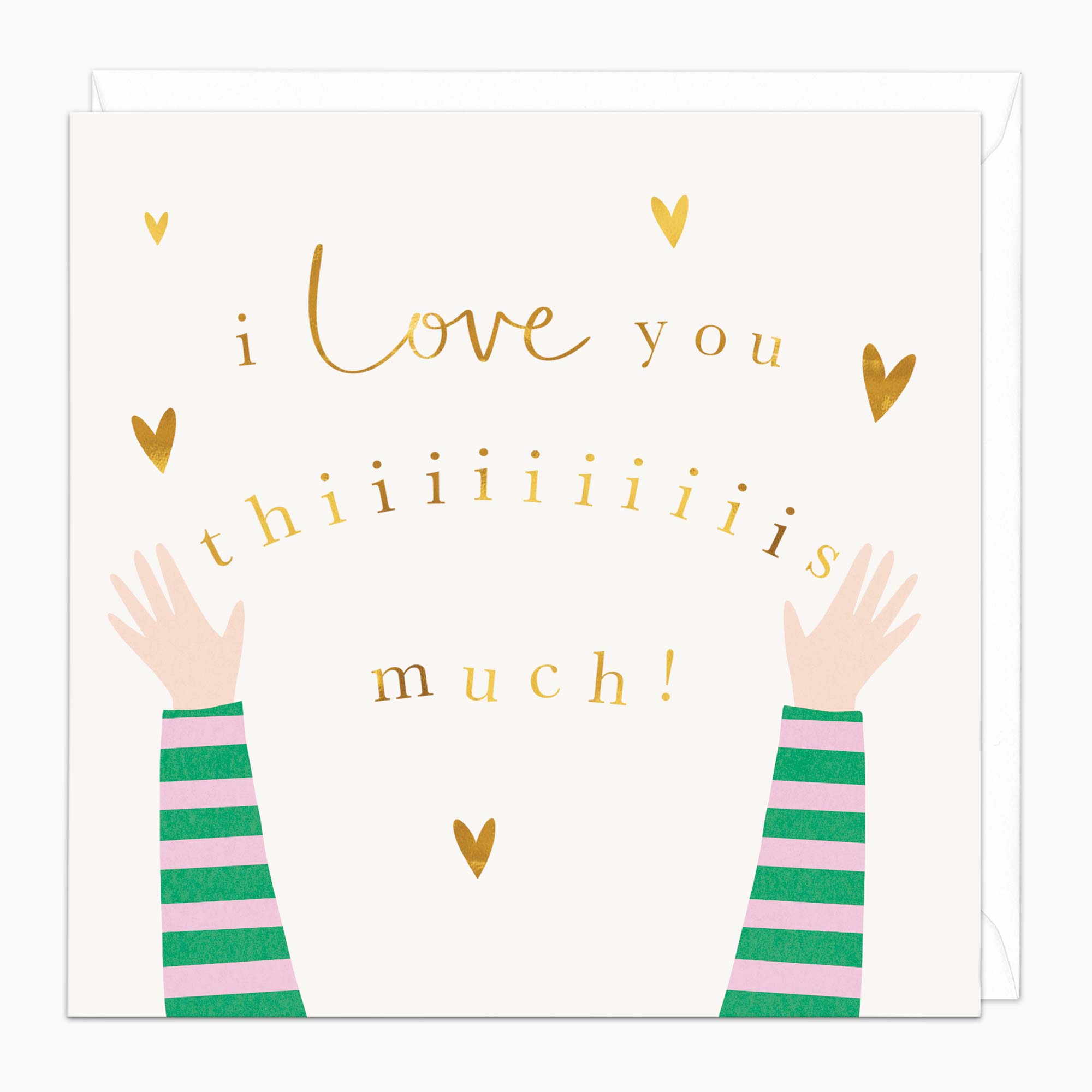 Greeting Card-J043 - Thiiiis Much Love Card-Wildfish