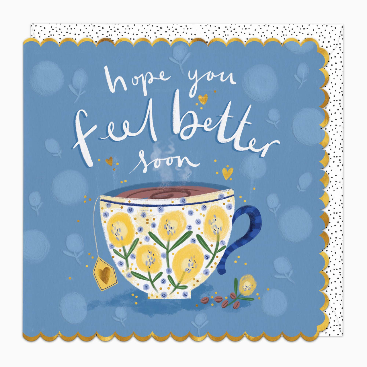 H409 - Cup Of Tea Feel Better Card