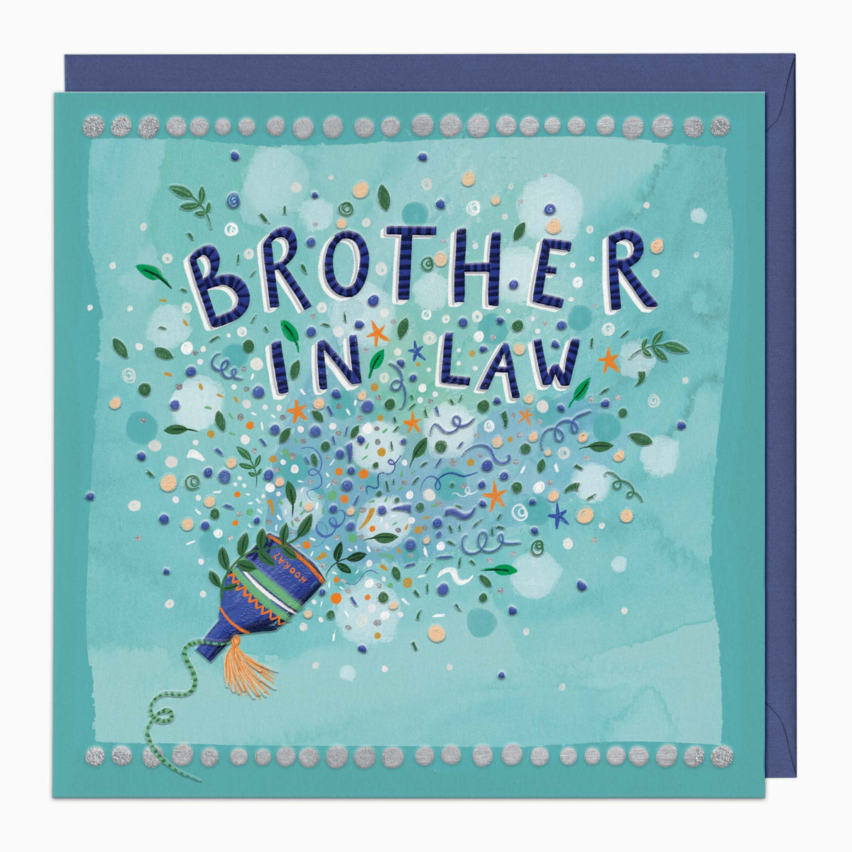 H589 - Party Popper Brother In Law Card