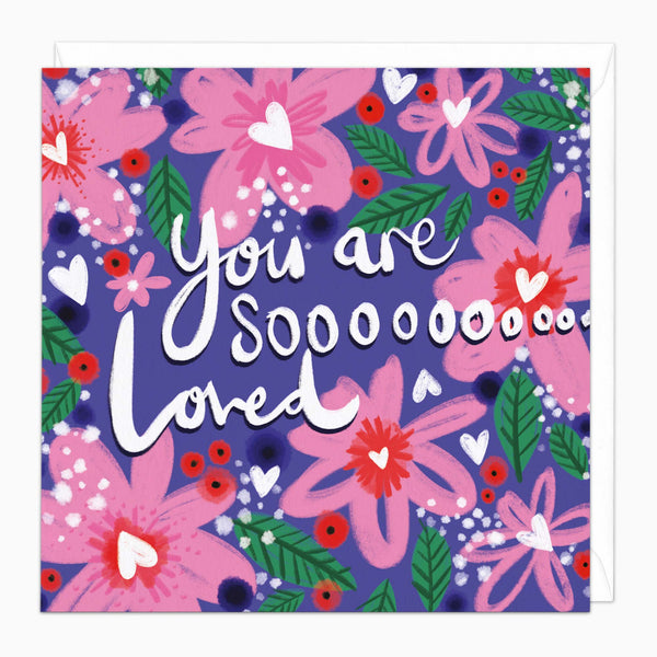 Greeting Card-K004 - You Are Soooo Loved Card-Whistlefish