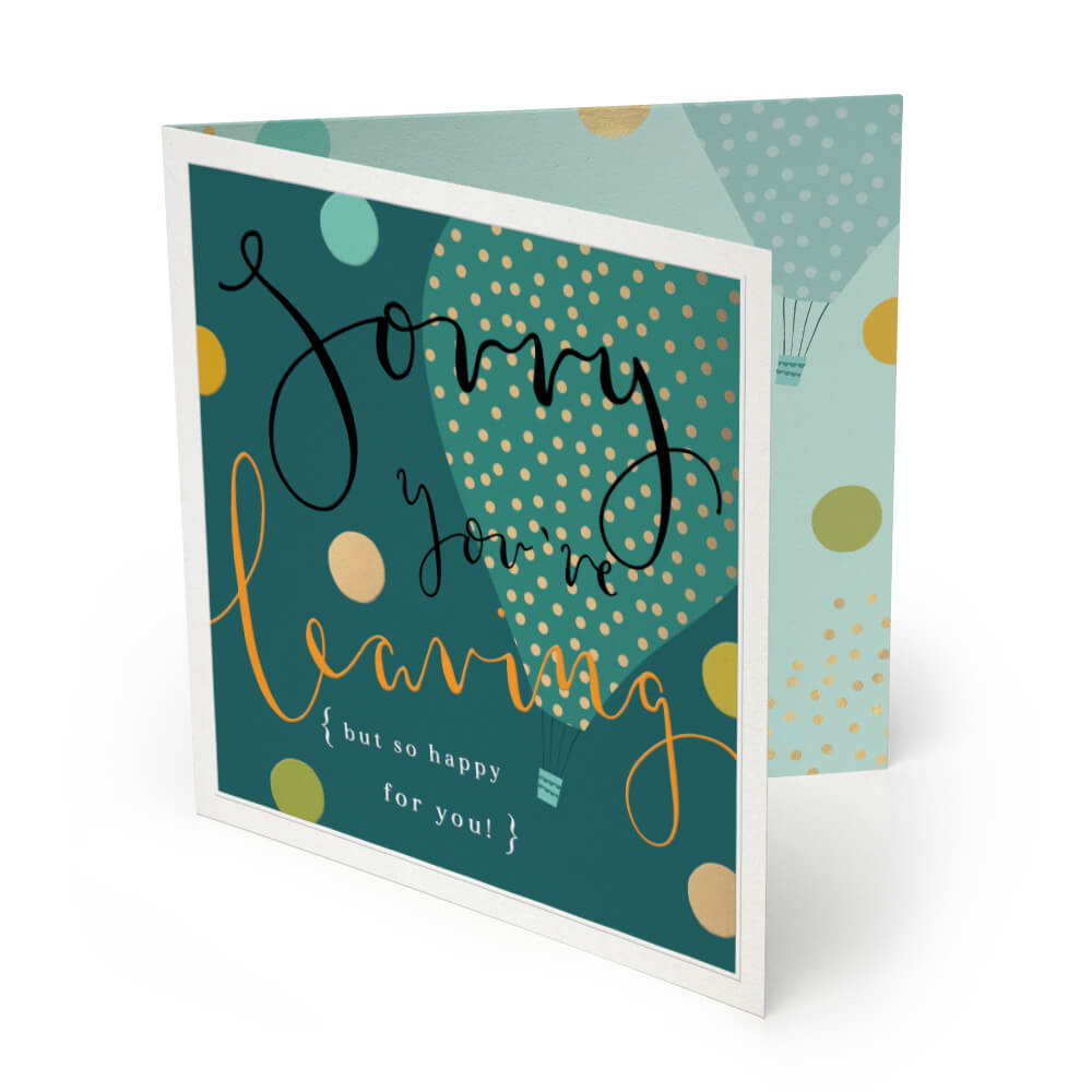 Luxury Card-LX039 - Sorry You're Leaving Luxury Greeting Card-Whistlefish