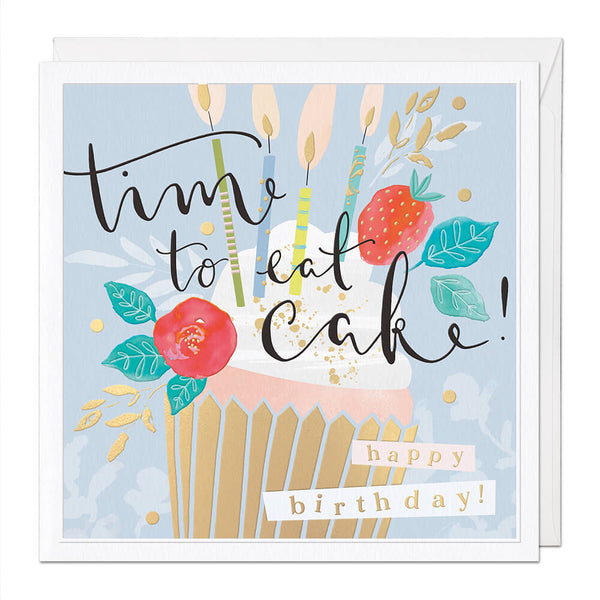 Time To Eat Cake Luxury Birthday Card - Champage Collection