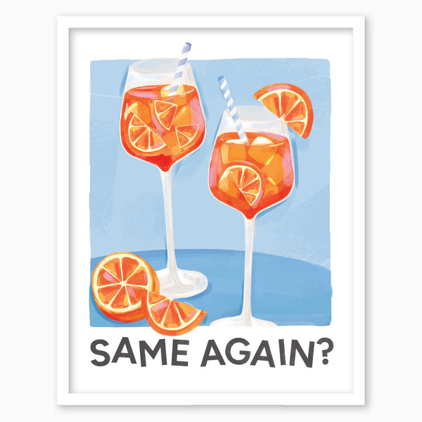 Same Again framed print featuring two orange spritz cocktails with striped straws and orange slices on a blue background.