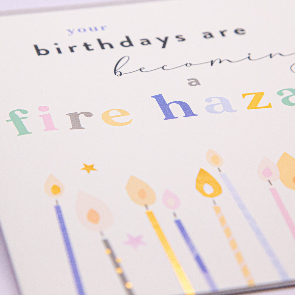 Fire Hazard Birthday Card - Whistlefish