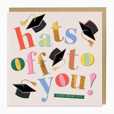 Hats Off To You graduation card with colourful typography, black mortarboards, and a gold envelope.