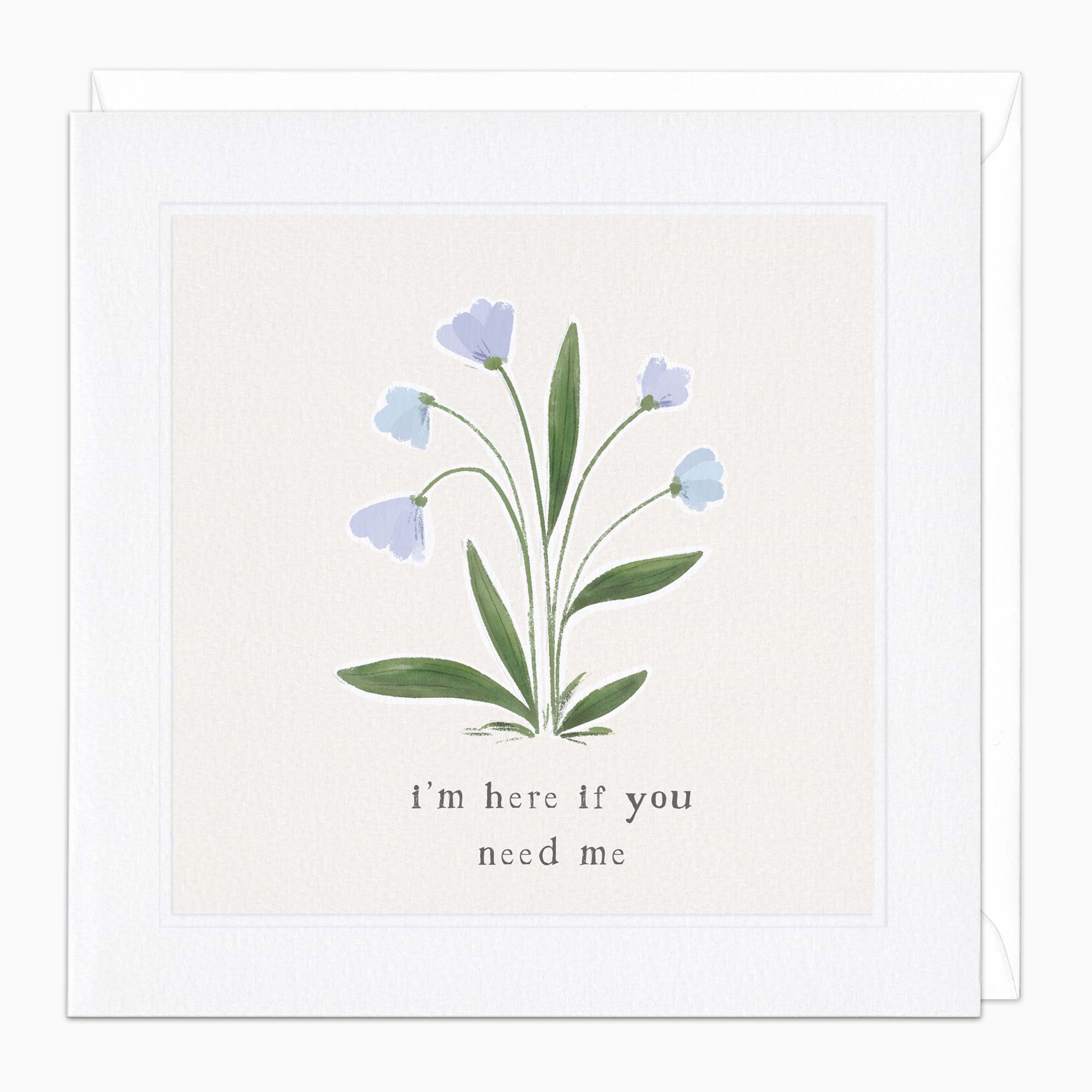 Greeting Card-H182 - Here If You Need Me Card-Whistlefish