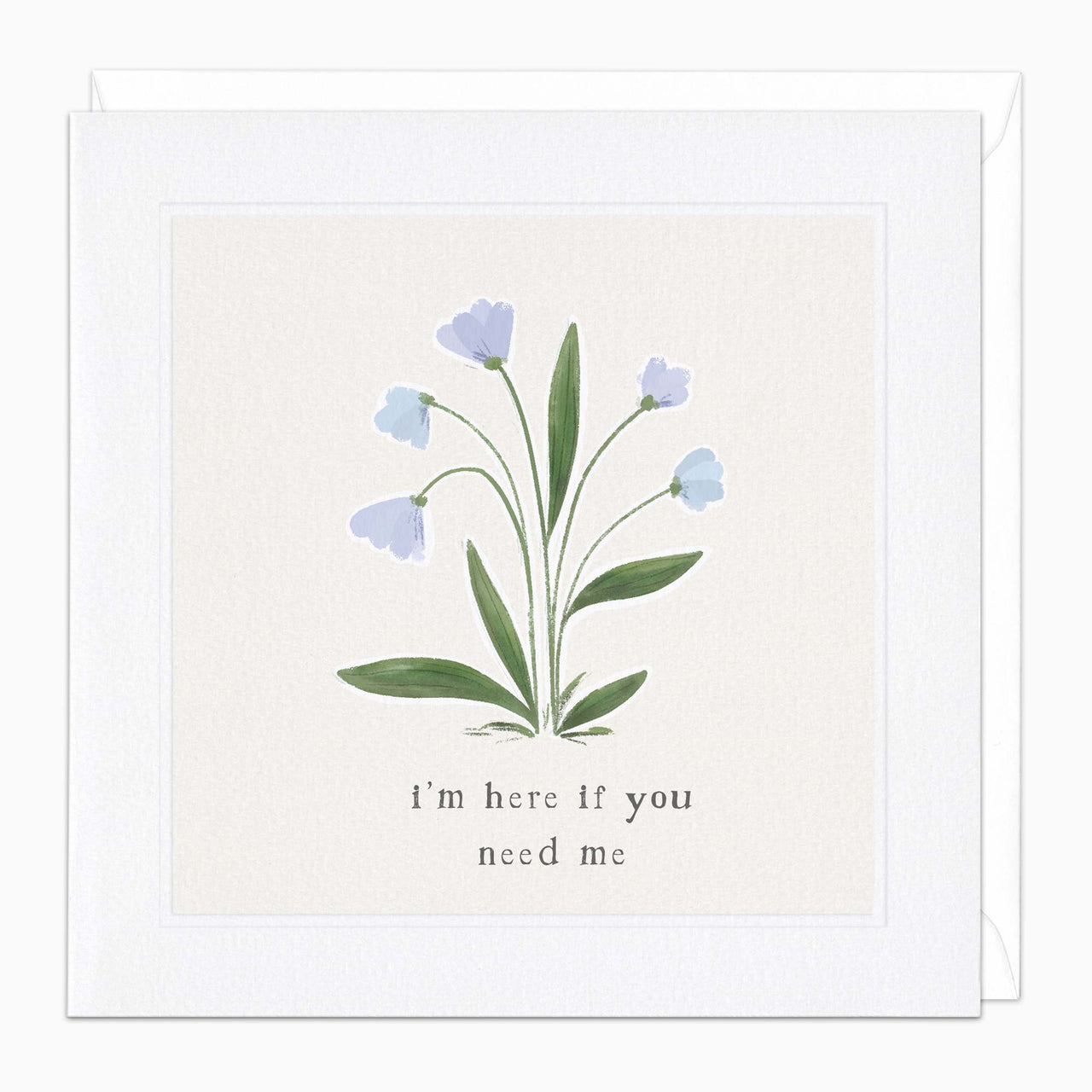 Greeting Card-H182 - Here If You Need Me Card-Whistlefish