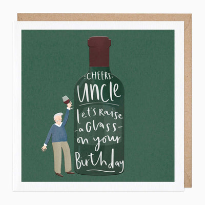 Raise A Glass Uncle birthday card featuring a man holding a wine glass next to a large green wine bottle illustration.